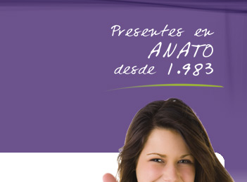 Presentes en ANATO desde 1.983
