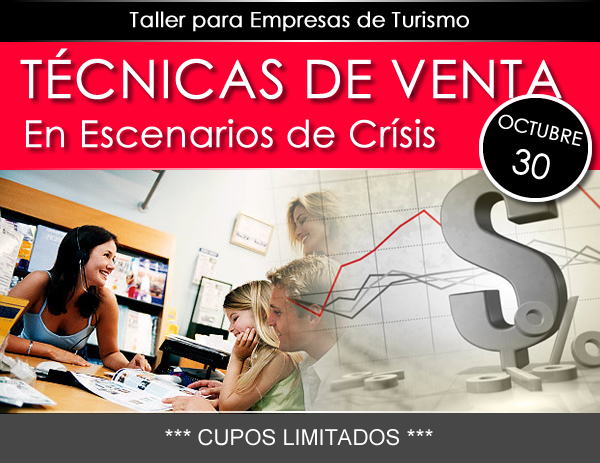 TURISMO | TECNICAS DE VENTA EN ESCENARIOS DE CRISIS