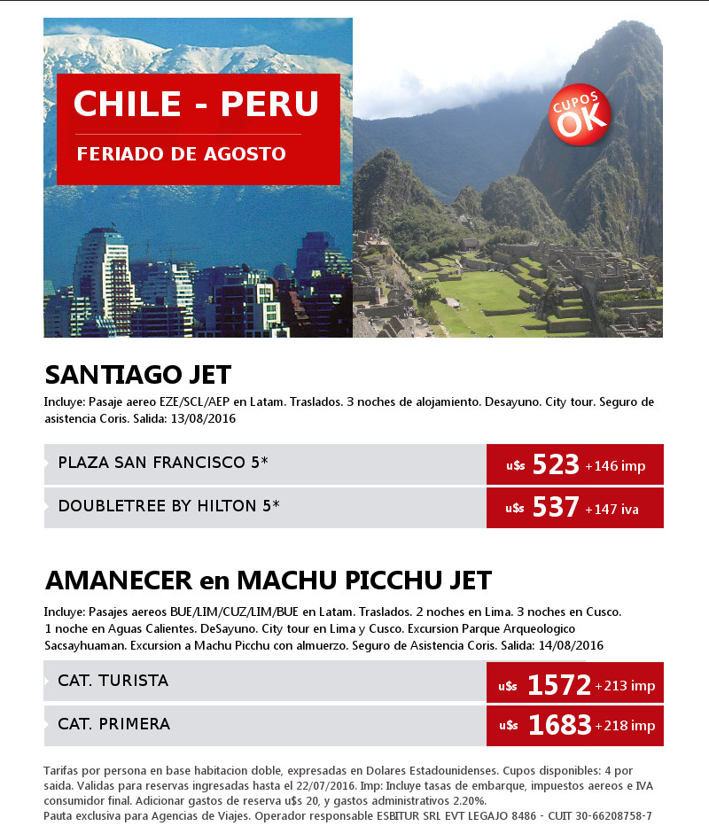 CHILE - PERU * FERIADO DE AGOSTO * CUPOS CONFIRMADOS!!!