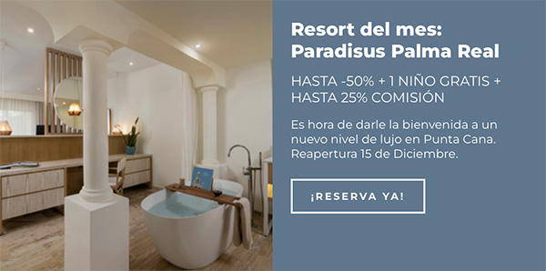 Resort del mes: Paradisus Palma Real