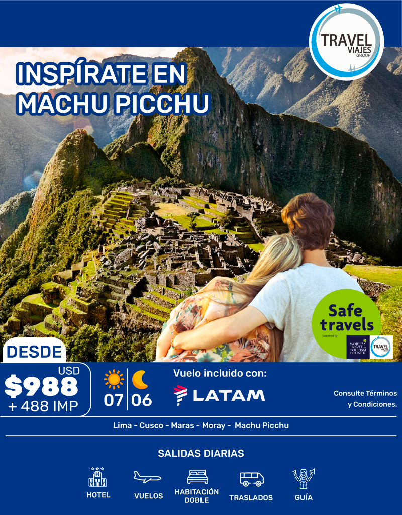 INSPÍRATE EN MACHU PICCHU